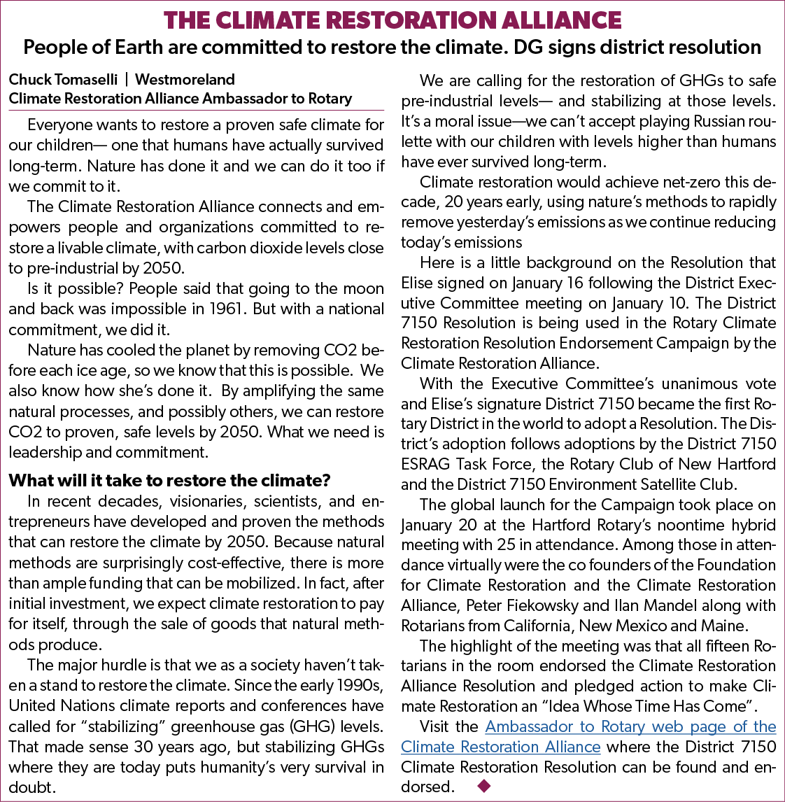 The Climate Restoration Alliance People of Earth are committed to restore the climate. DG signs district resolution C...